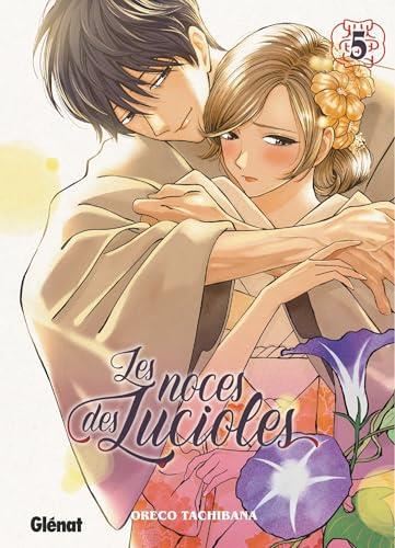 Les Noces des lucioles T.05