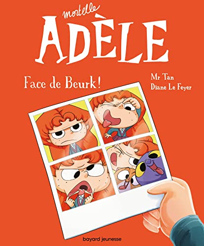 Mortelle Adèle T. 19 : Face de Beurk !