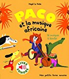 Paco : Paco et la musique africaine