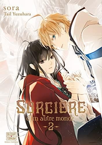 Sorcière d'un autre monde T. 02